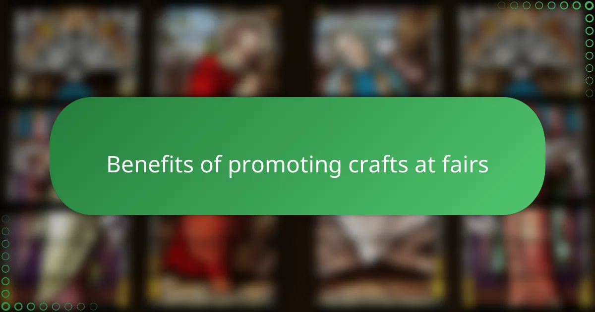 Benefits of promoting crafts at fairs
